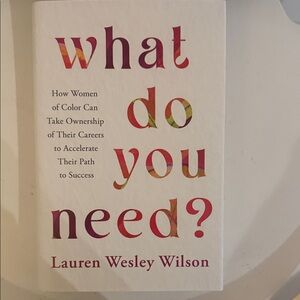 What Do You Need? Book by Lauren Wesley Wilson